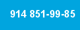 914 851-99-85